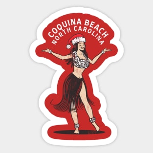 Coquina Beach, NC Christmas Vacationing Holiday Hula Girl Sticker